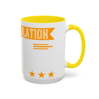 I like writing in total isolation like out in the woods somewhere-01 — Accent Mug 11/15oz