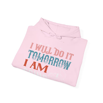 I WILL DO IT TOMORROW-01 — Unisex Heavy Blend Hoodie (G18500)