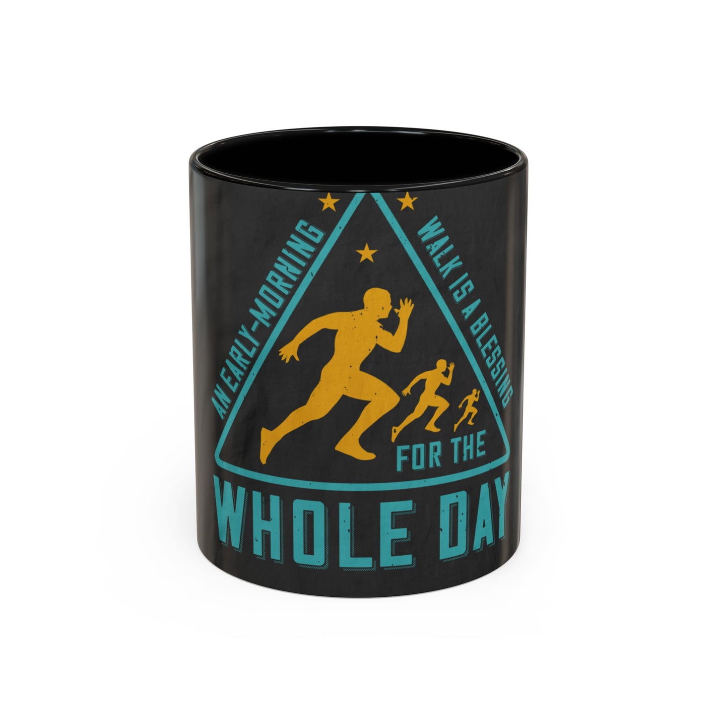 An early-morning walk is a blessing for the whole day-0 — Accent Mug 11/15oz