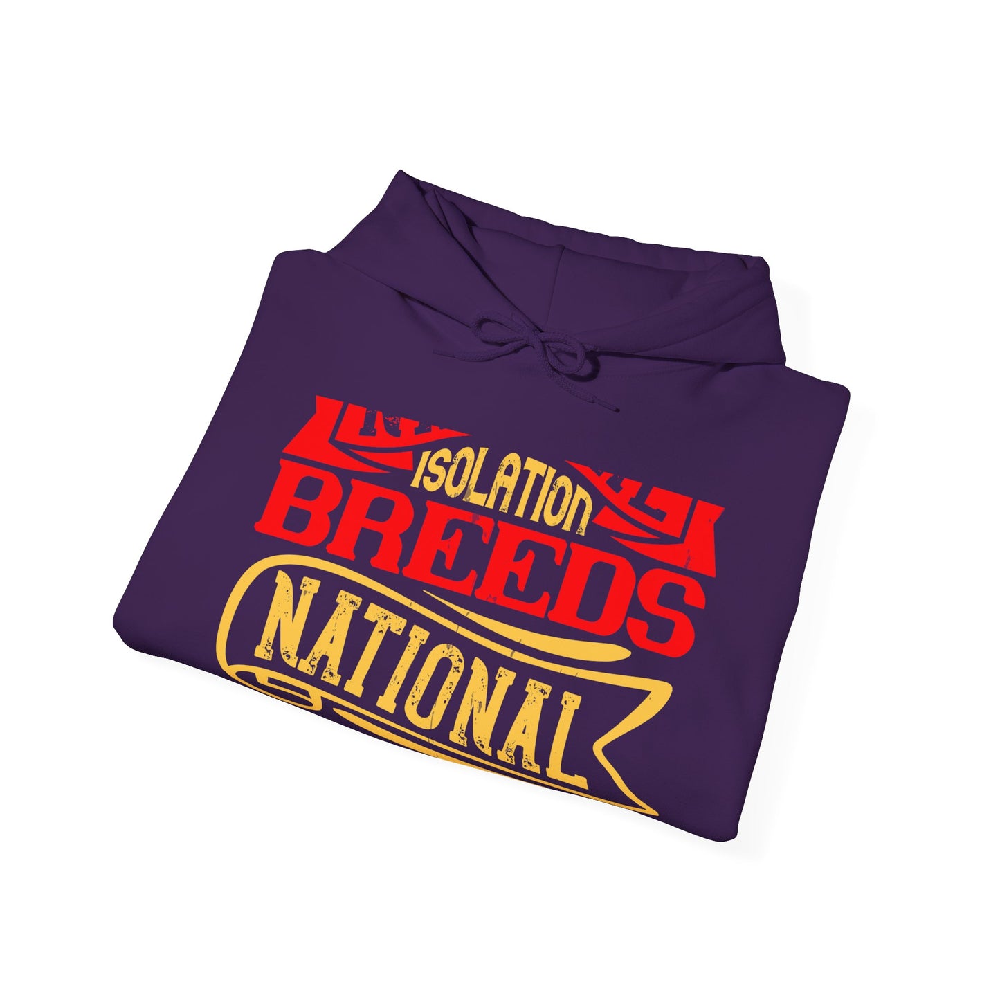 National isolation breeds national neurosis-01 — Unisex Heavy Blend Hoodie (G18500)