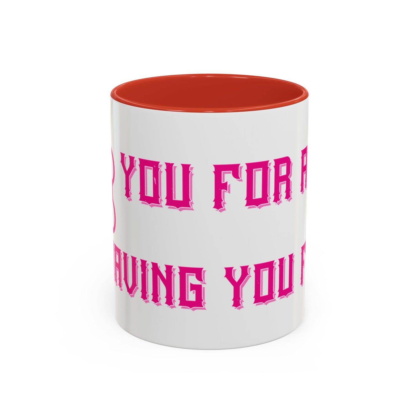 The only thing better than having you for a dad-01 — Accent Mug 11/15oz