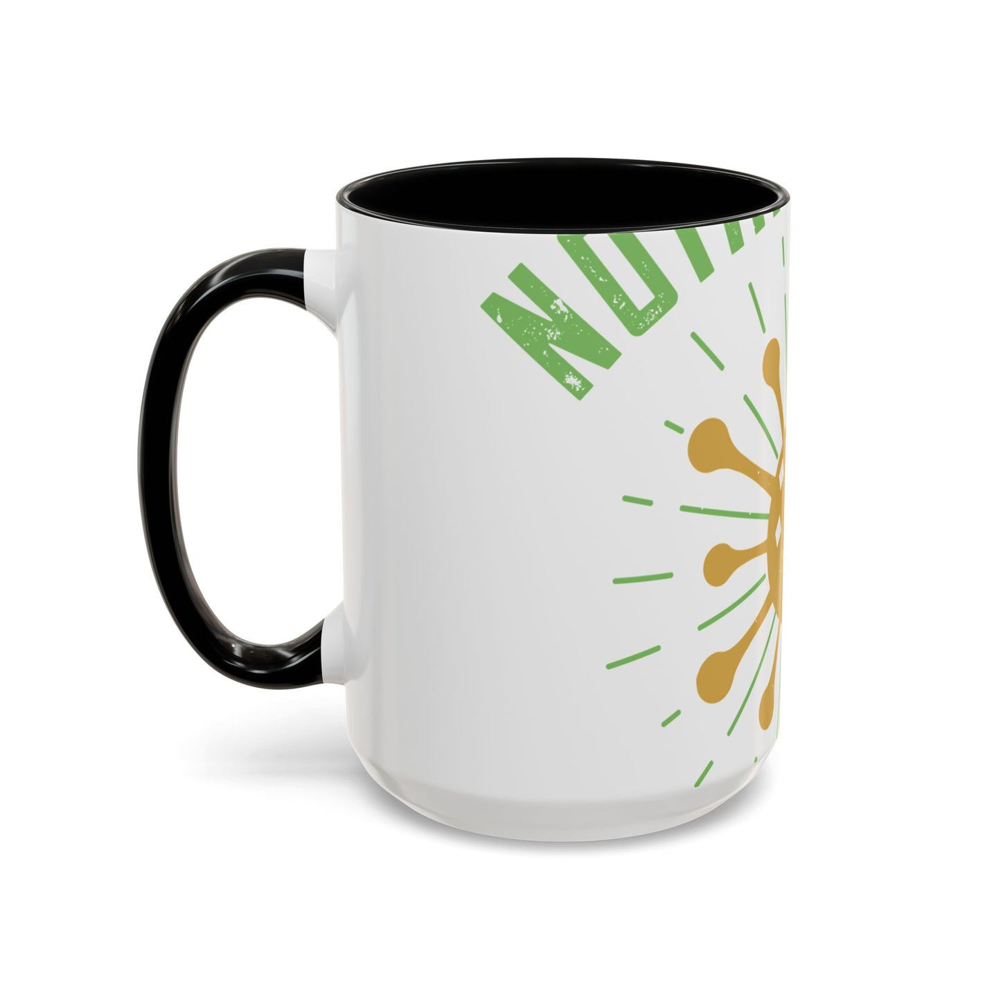 ain't nothing but a quarantine-01 — Accent Mug 11/15oz