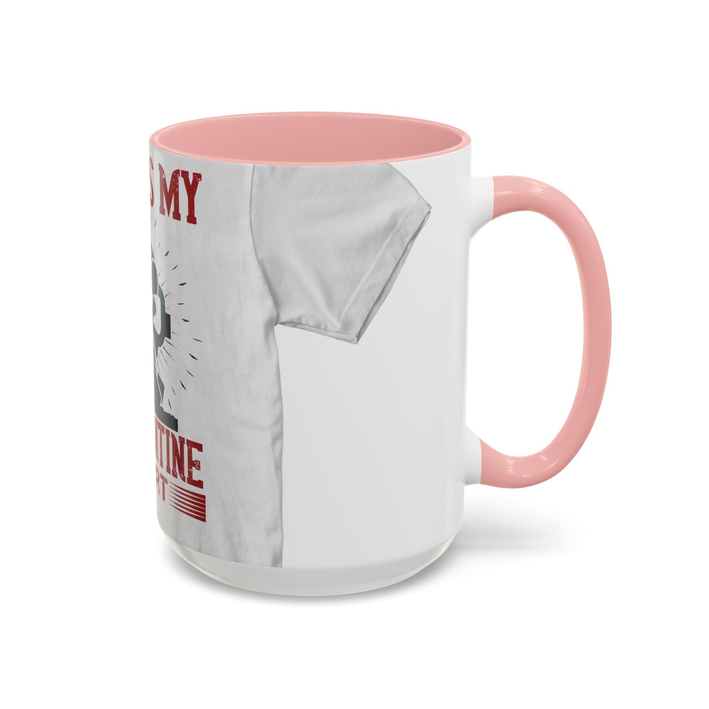 this is my quarantine — Accent Mug 11/15oz
