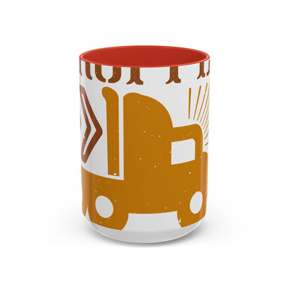 I Just Dropped A Load-01 — Accent Mug 11/15oz