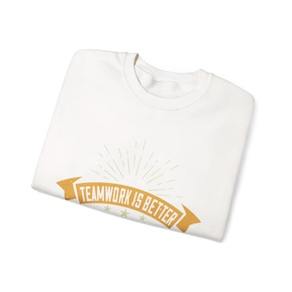 Teamwork is better than isolation, especially for a columnist-01 — Unisex Heavy Blend Crewneck (G18000)