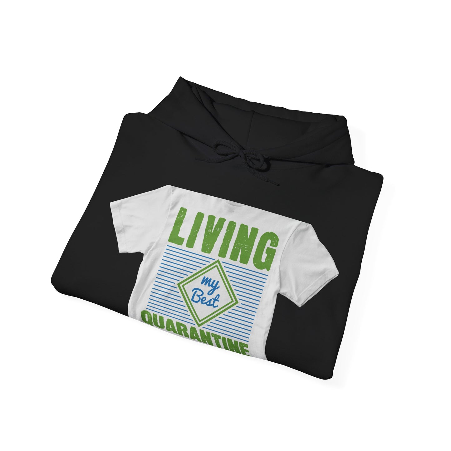 living my best quarantine — Unisex Heavy Blend Hoodie (G18500)