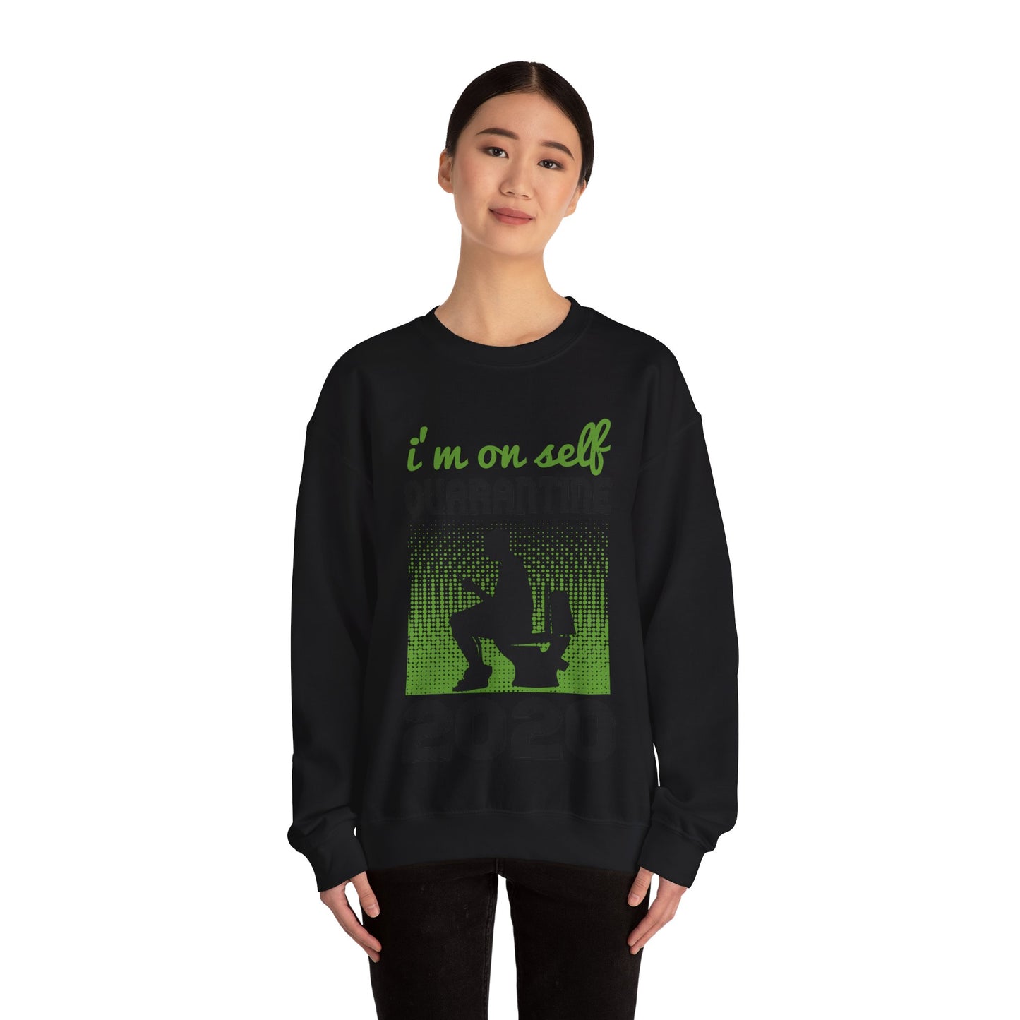 i'm on self quarantine 2020-01 — Unisex Heavy Blend Crewneck (G18000)