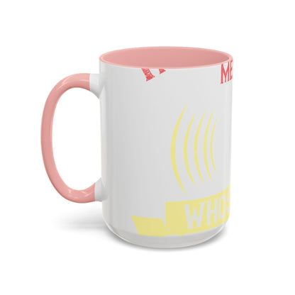 Music is the melody whose text is the world-01 — Accent Mug 11/15oz