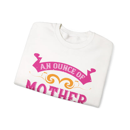An ounce of mother is worth a ton of priest-01 — Unisex Heavy Blend Crewneck (G18000)