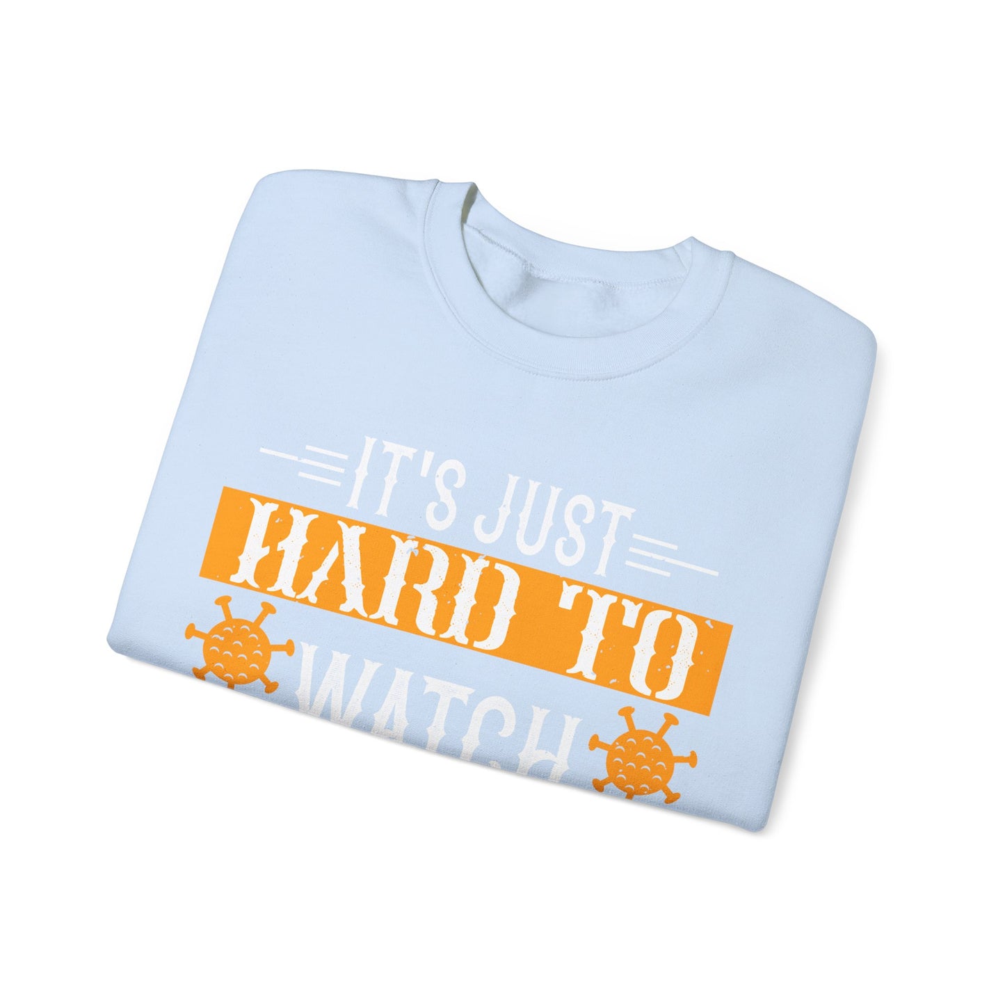 It's just hard to watch isolation basketball-01 — Unisex Heavy Blend Crewneck (G18000)