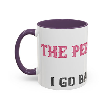 More and more — Accent Mug 11/15oz