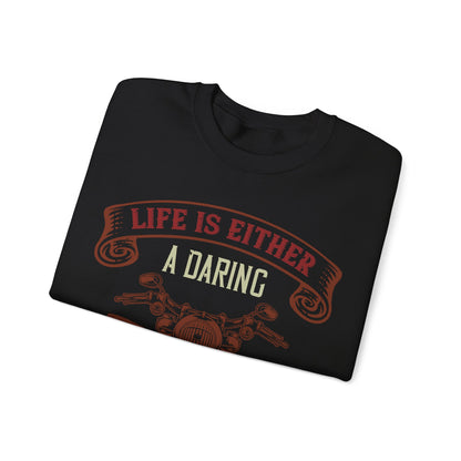 life is either a daring adventure or nothing-01 — Unisex Heavy Blend Crewneck (G18000)
