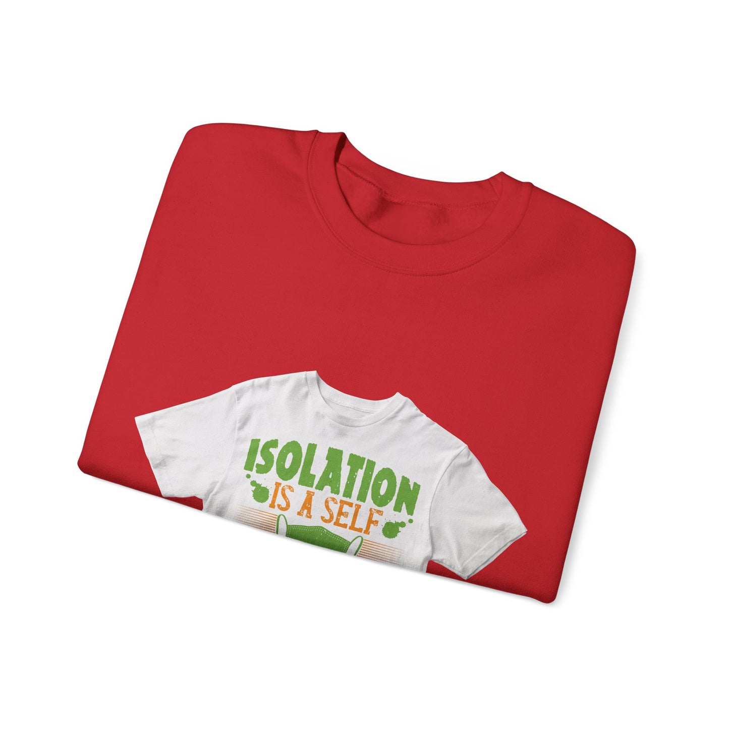 Isolation is a self-defeating dream — Unisex Heavy Blend Crewneck (G18000)