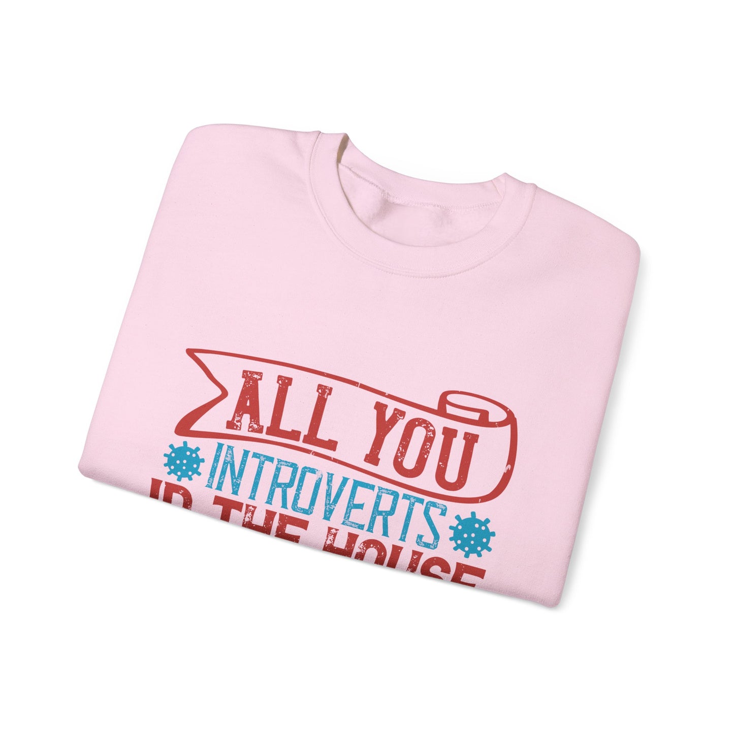 All you introverts in the house, isnΓÇÖt it the best time of our lives-01 — Unisex Heavy Blend Crewneck (G18000)