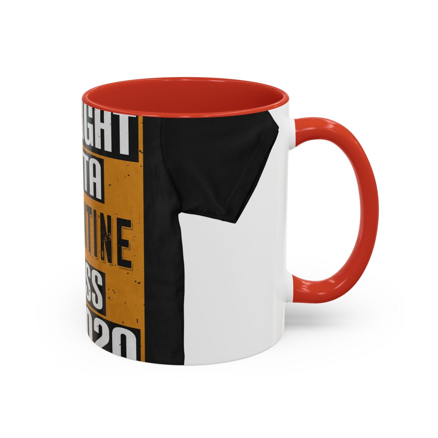 straight outta quarantine class of 2020 — Accent Mug 11/15oz