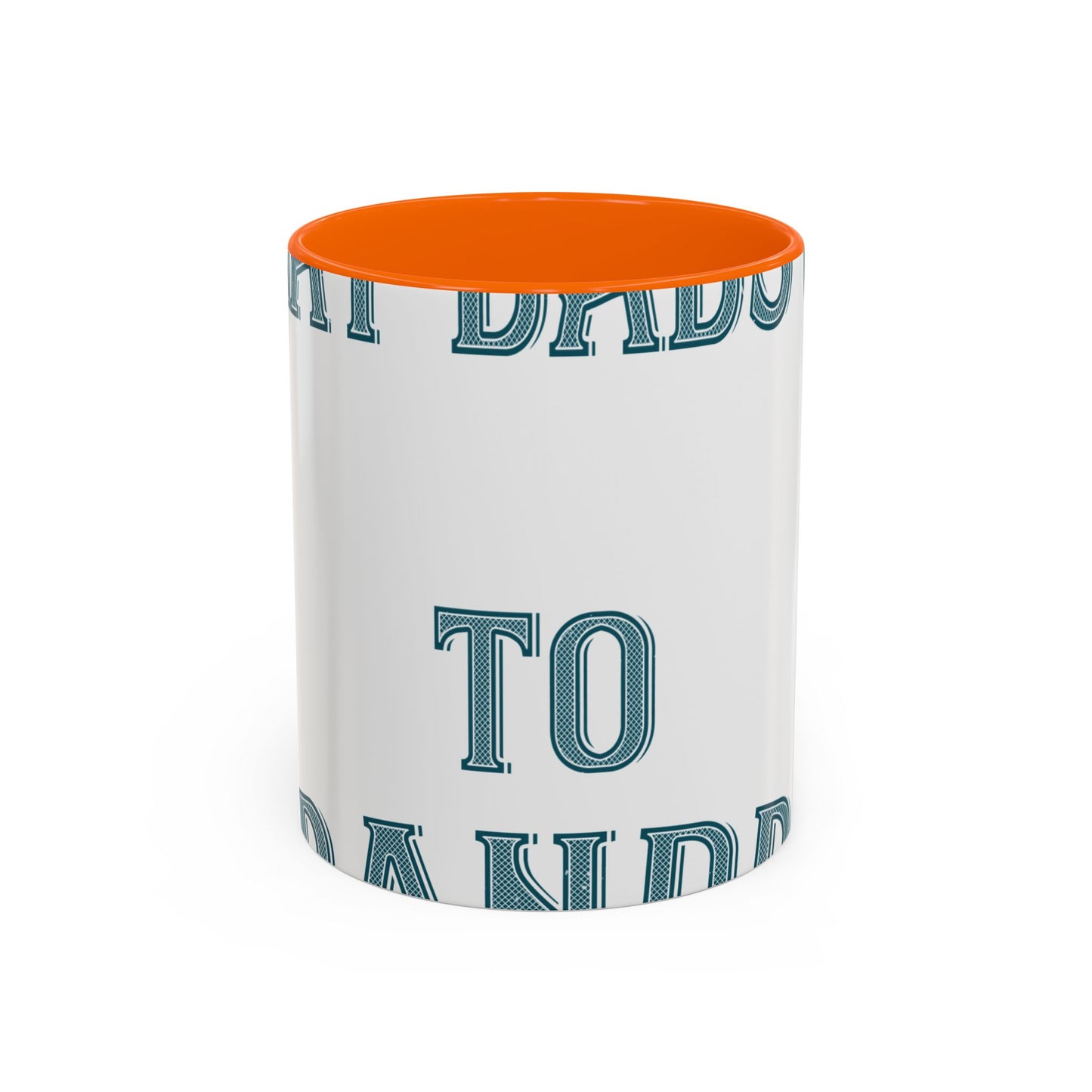 Great dads get promoted to grandpa-2 — Accent Mug 11/15oz