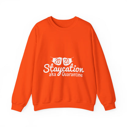 2020 staycation aka quarantine-01 — Unisex Heavy Blend Crewneck (G18000)