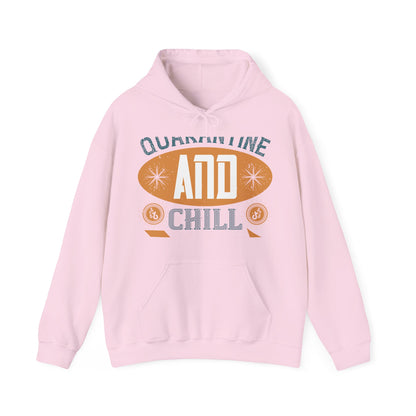 quarantine and chill-011 — Unisex Heavy Blend Hoodie (G18500)