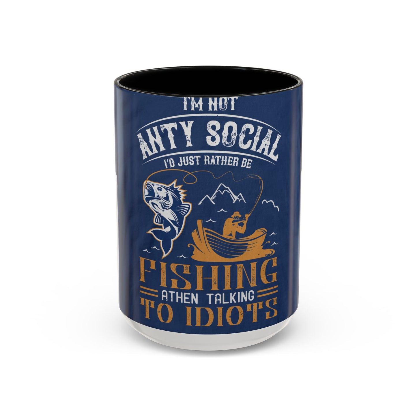 im not ANTY SOCIAL — Accent Mug 11/15oz