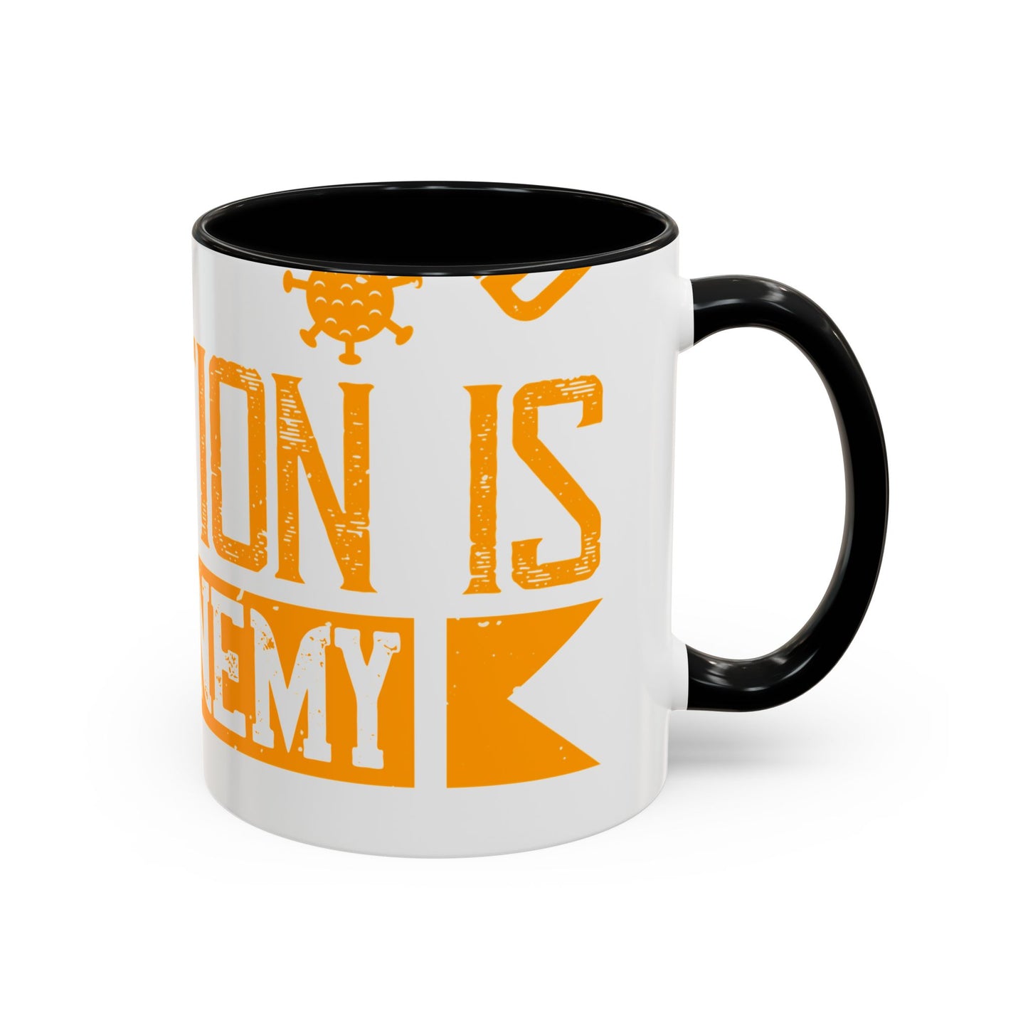 I've actually read that isolation is the enemy, so why do that to myself-01 — Accent Mug 11/15oz