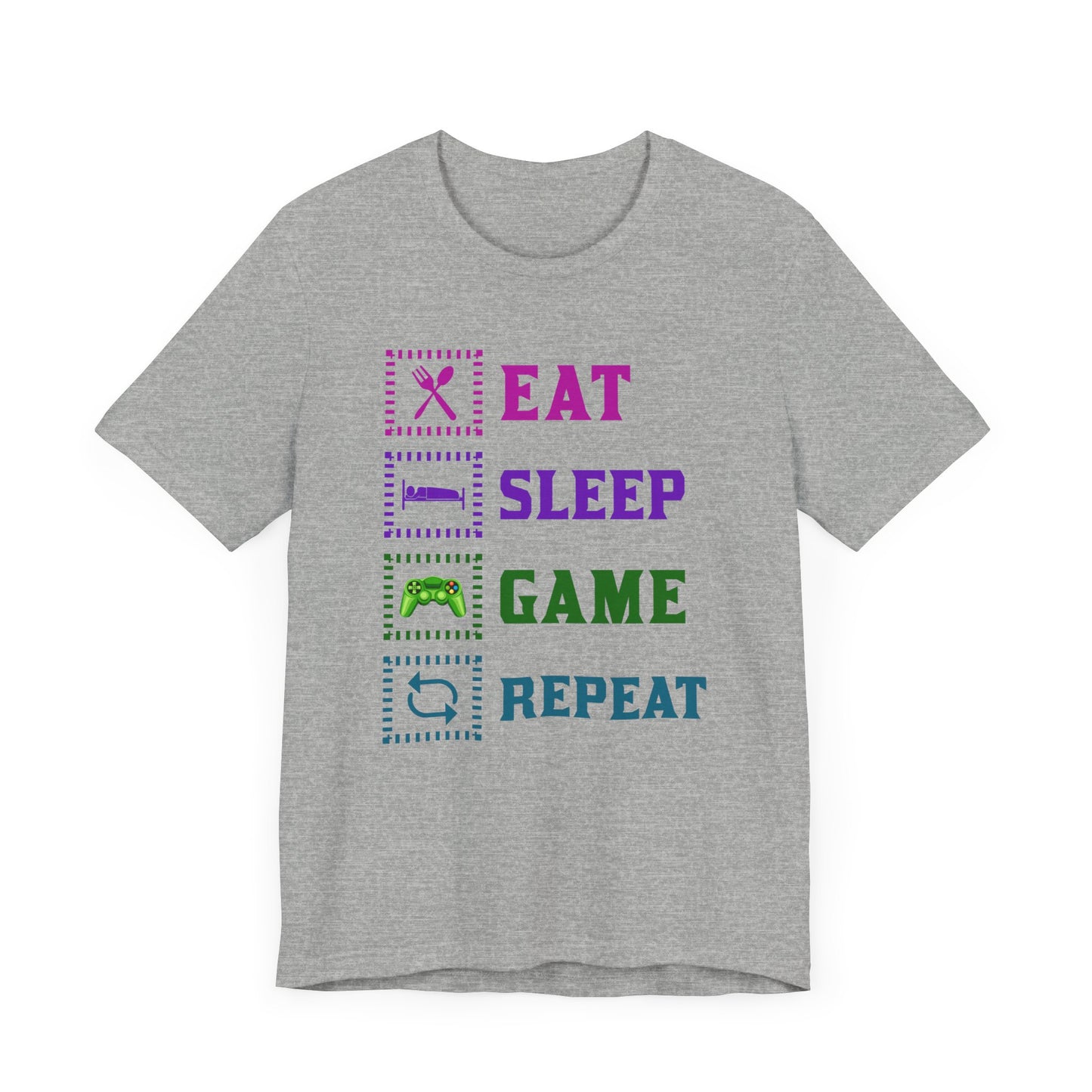 Eat Sleep Game Repeat T-shirt, Gaming Tshirt, Eat Sleep Shirt, Unisex Shirt, Crewneck Shirt, Short Sleeve Tee, Gift for Him, Gift for Her