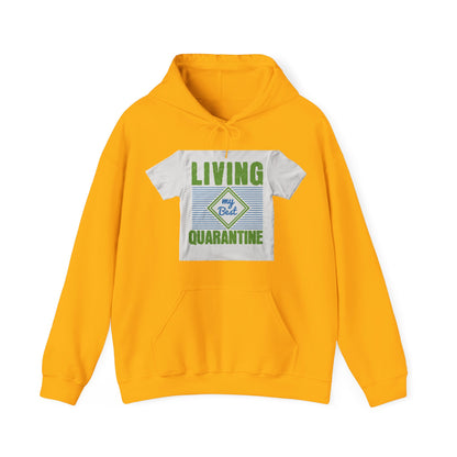 living my best quarantine — Unisex Heavy Blend Hoodie (G18500)