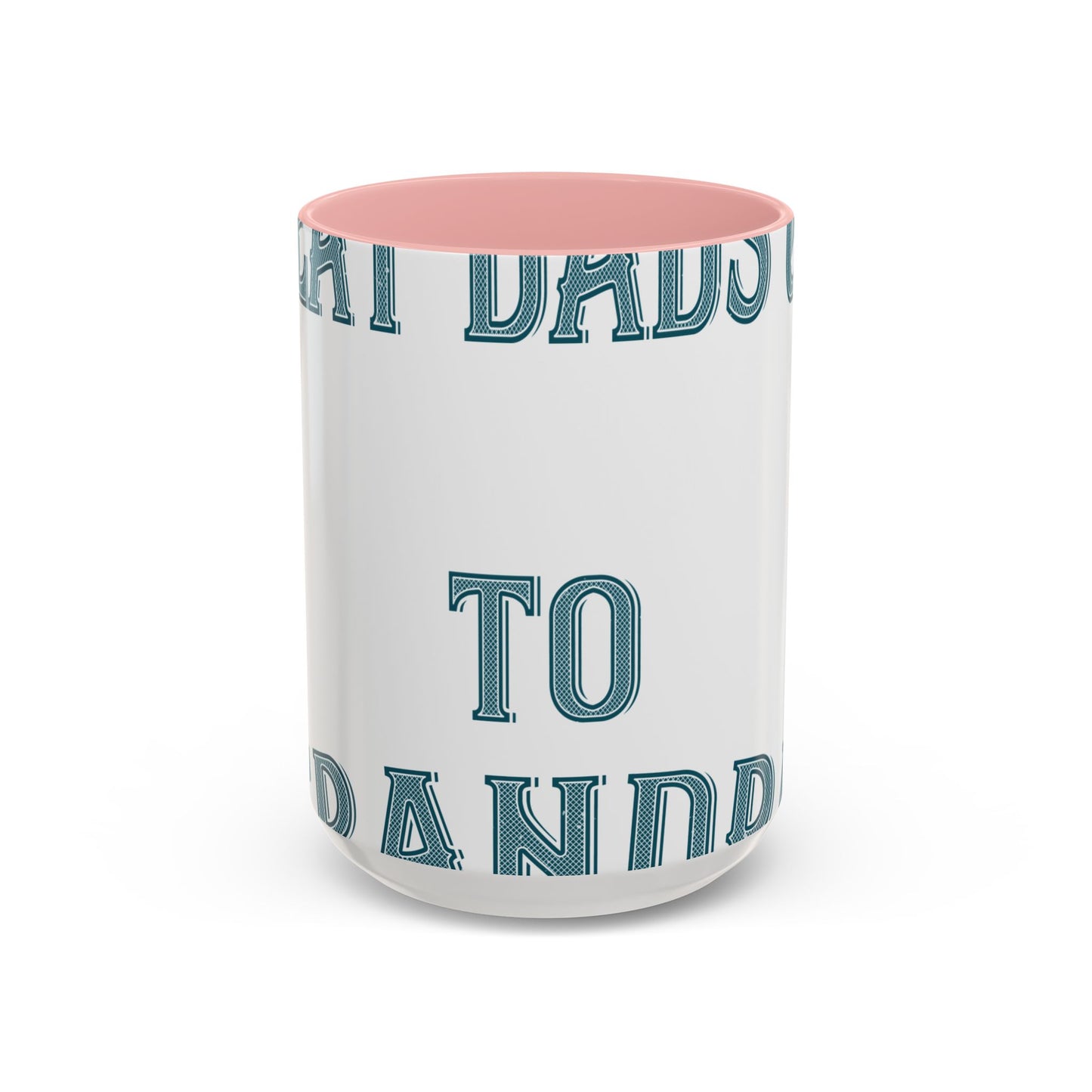 Great dads get promoted to grandpa-2 — Accent Mug 11/15oz