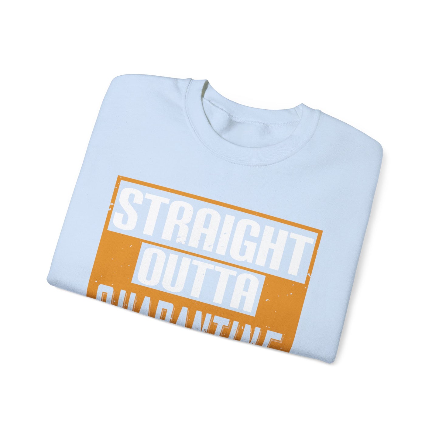 straight outta quarantine class of 2020-01 — Unisex Heavy Blend Crewneck (G18000)