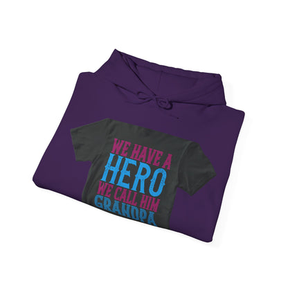 We have a hero, we call him grandpa-02 — Unisex Heavy Blend Hoodie (G18500)