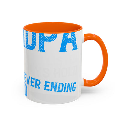Grandpa has ears that truly listen arms that always hold-01 — Accent Mug 11/15oz