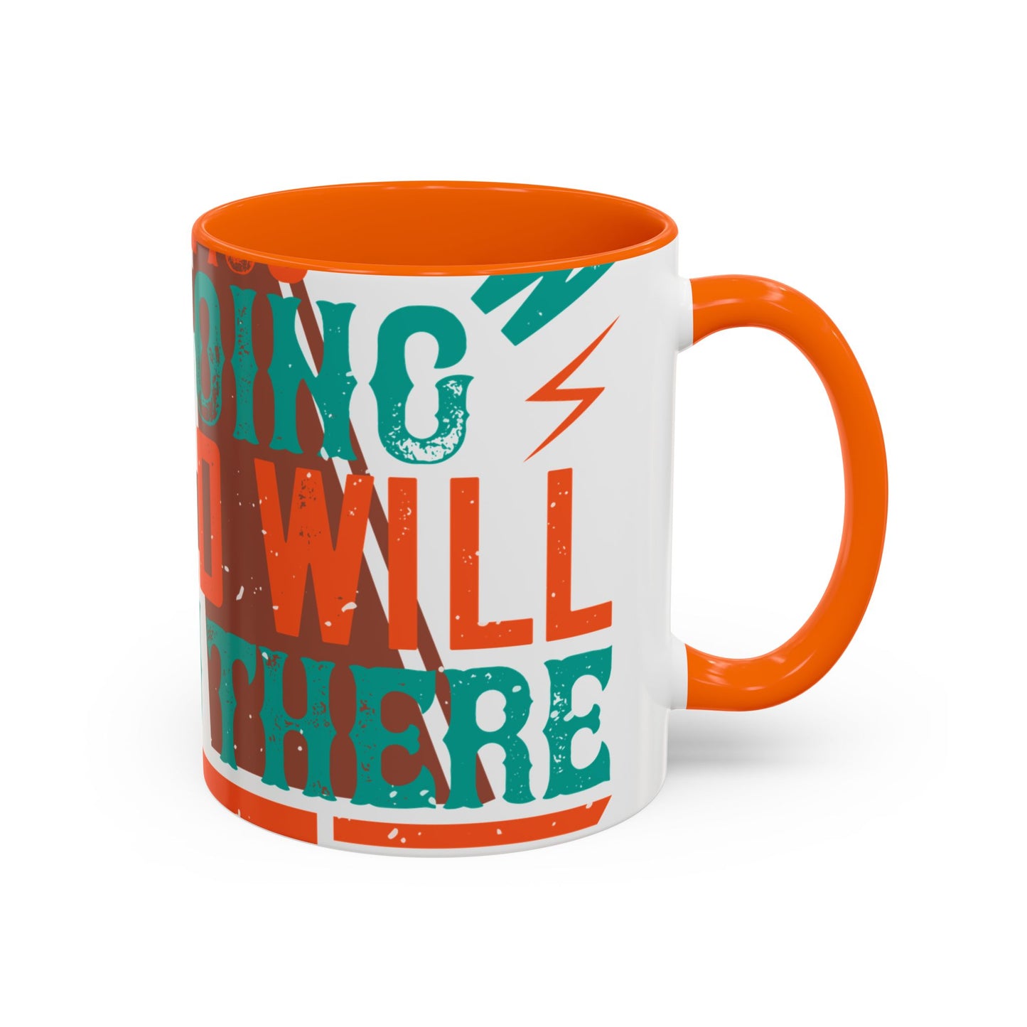 If you donΓÇÖt know where you are going (2) — Accent Mug 11/15oz