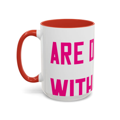 Grandpas are daddies with extra practice-01 — Accent Mug 11/15oz