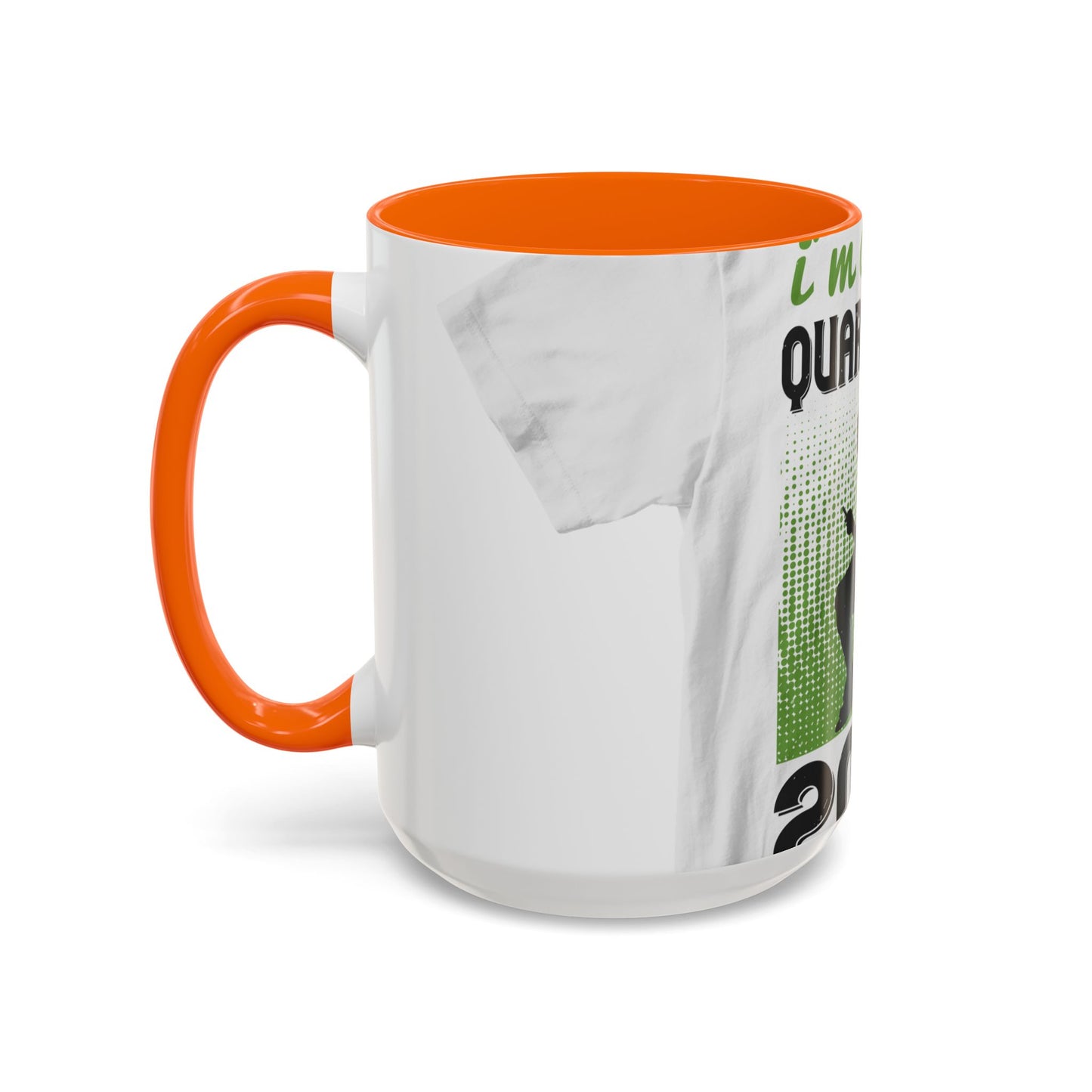 i'm on self quarantine 2020 — Accent Mug 11/15oz