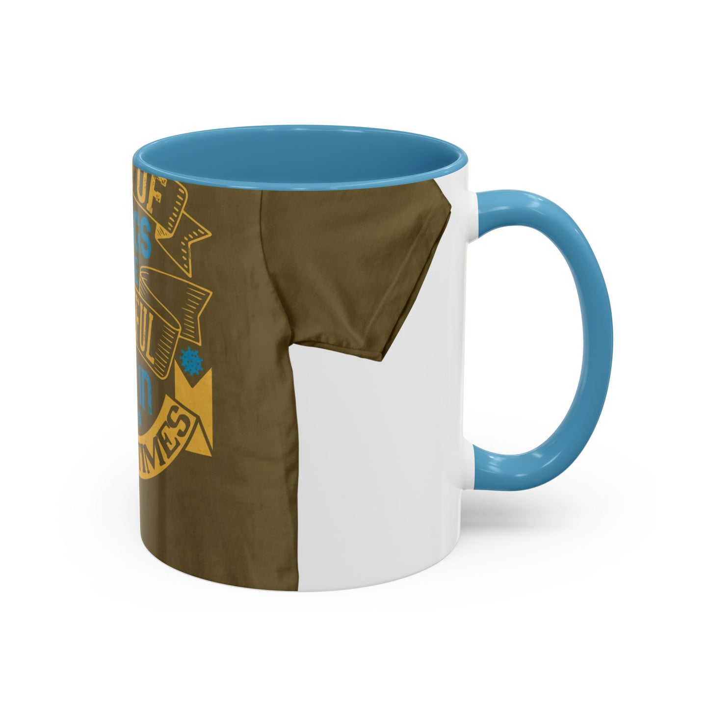 A lot of things to be grateful for in these times — Accent Mug 11/15oz