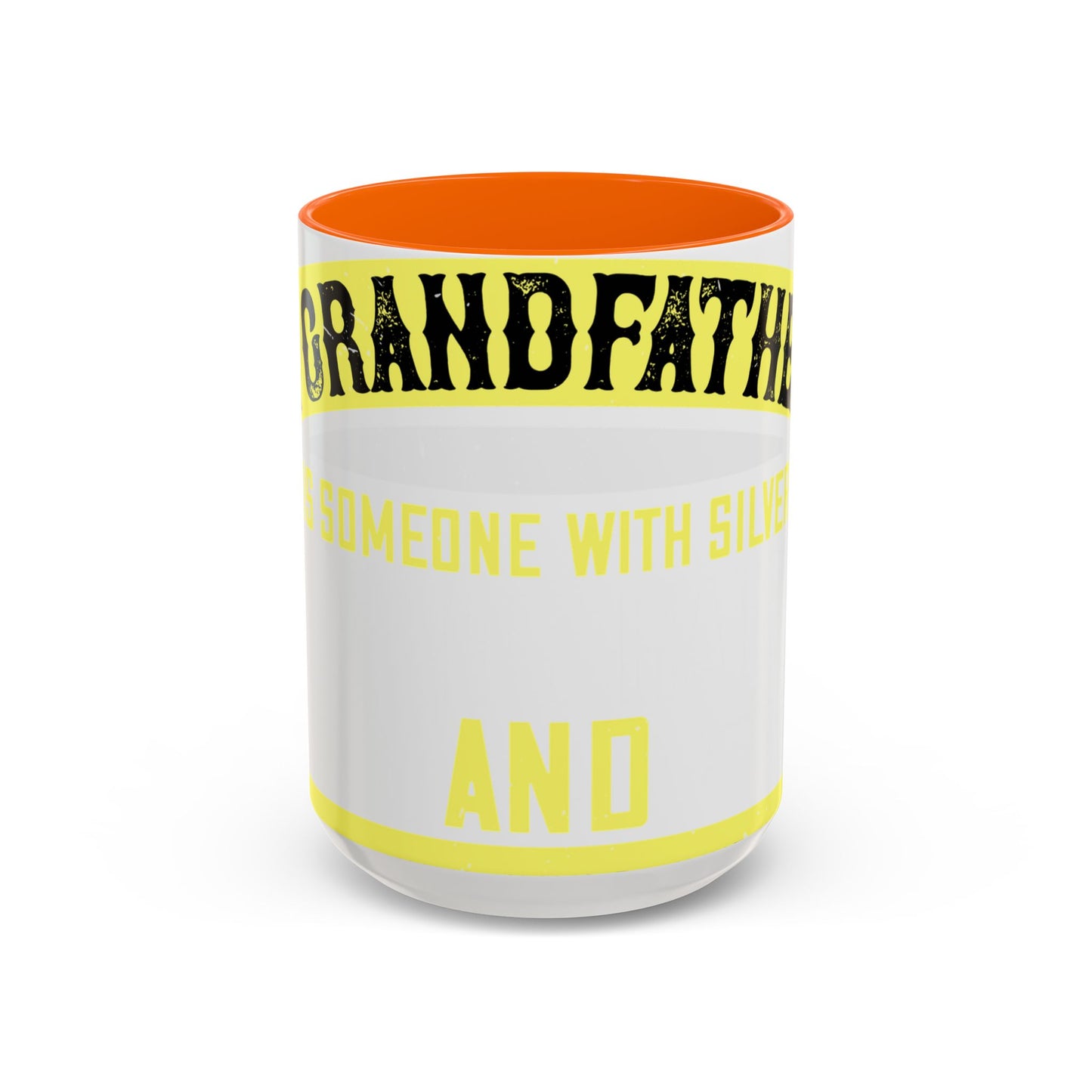 A grandfather is someone with silver-01 — Accent Mug 11/15oz