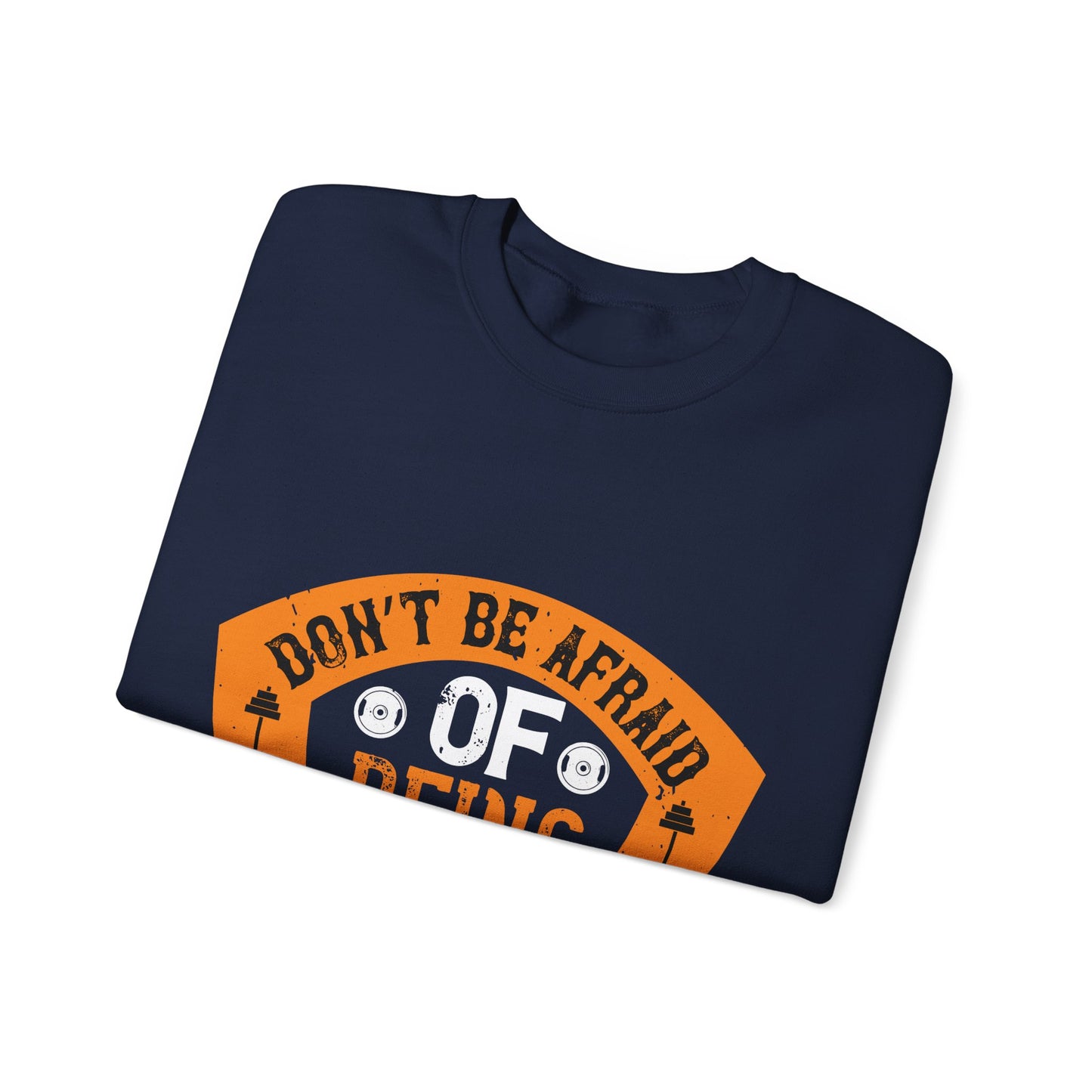 DonΓÇÖt be afraid of being a beginner-01 — Unisex Heavy Blend Crewneck (G18000)