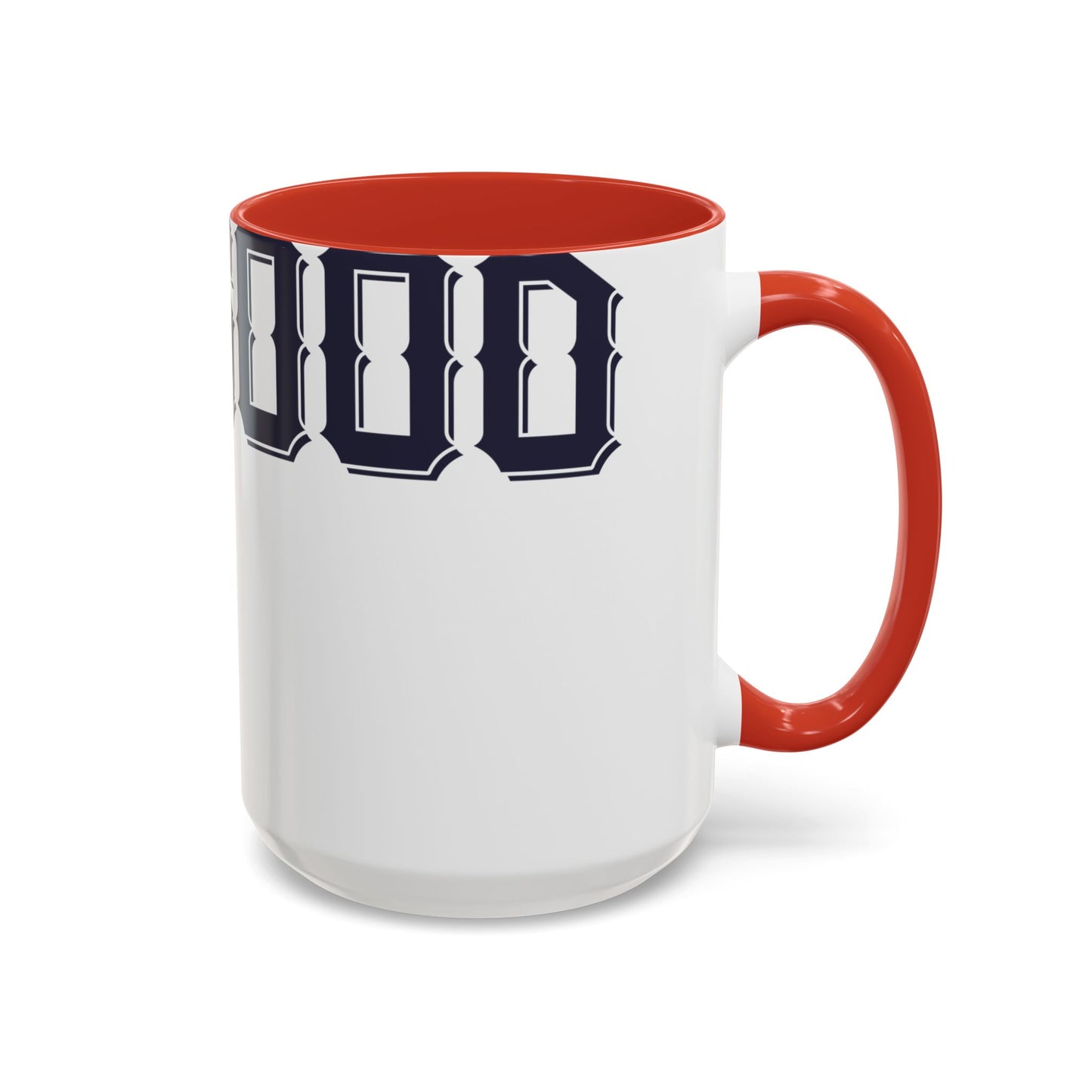 Sometimes itΓÇÖs not how good you are, but how bad you want it-01 — Accent Mug 11/15oz