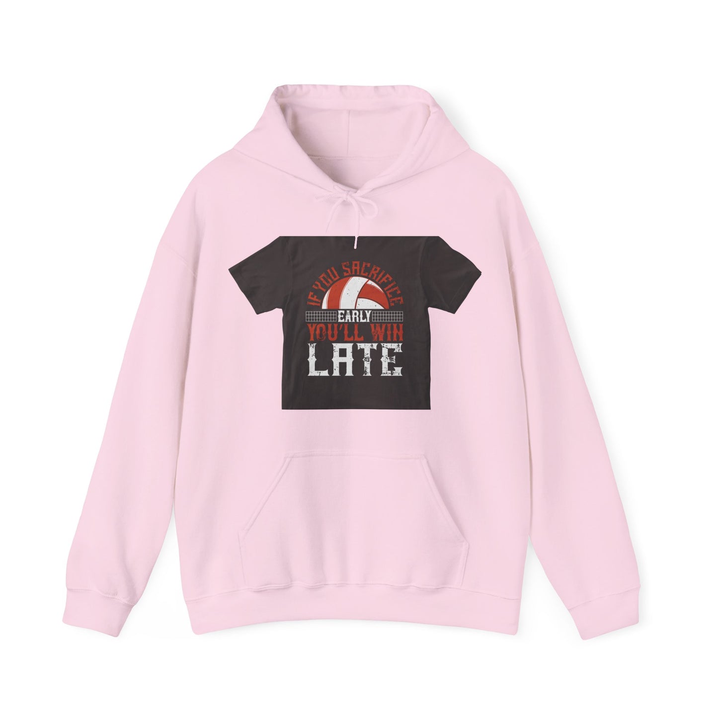 If you sacrifice early, youΓÇÖll win late-0 — Unisex Heavy Blend Hoodie (G18500)