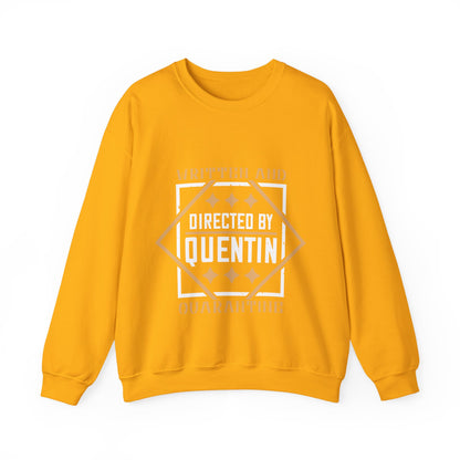 written and directed by quentin quarantine-01 — Unisex Heavy Blend Crewneck (G18000)