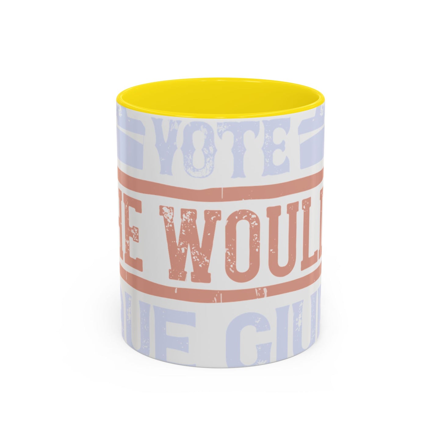 If God wanted us to vote, he would have given us candidates-01 — Accent Mug 11/15oz