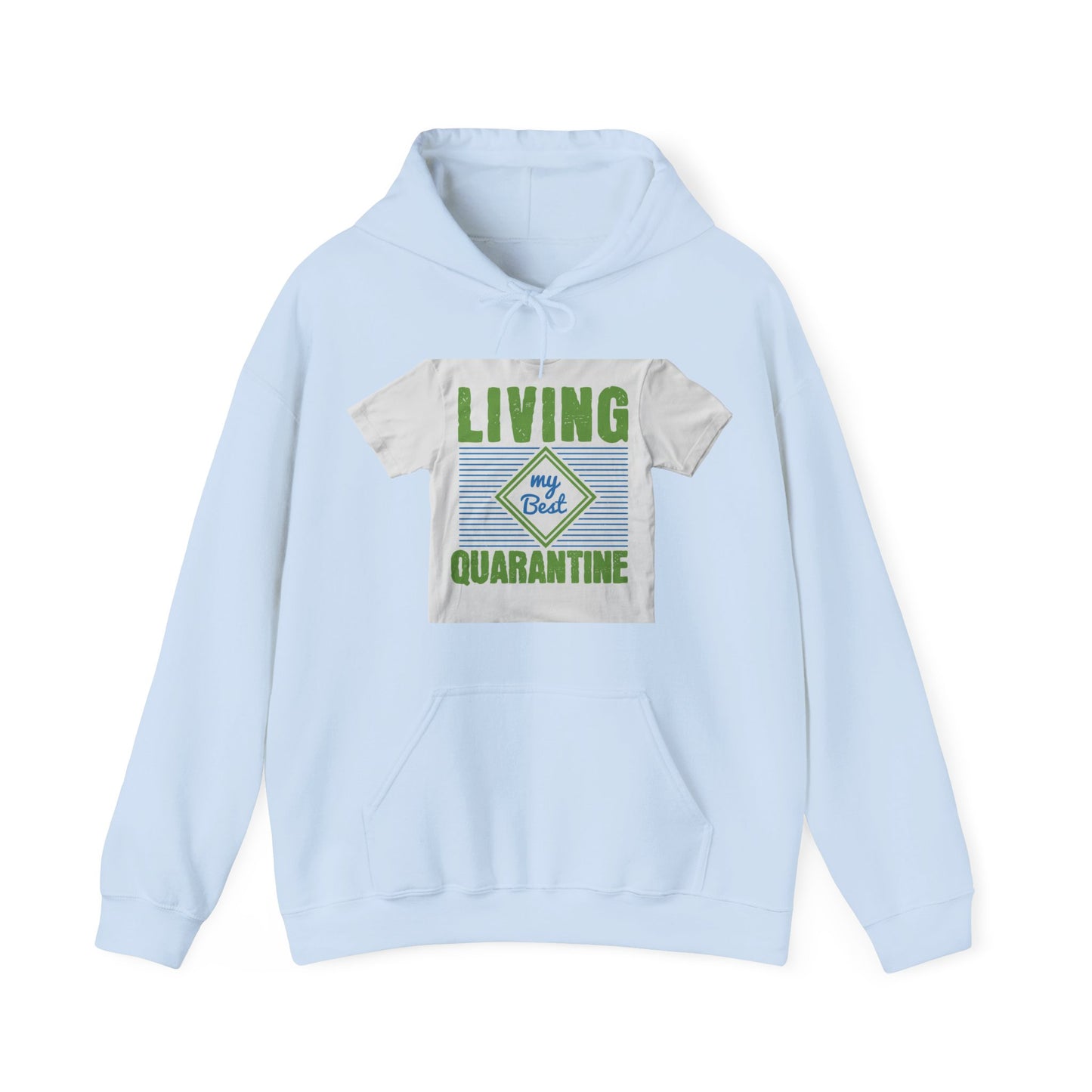 living my best quarantine — Unisex Heavy Blend Hoodie (G18500)