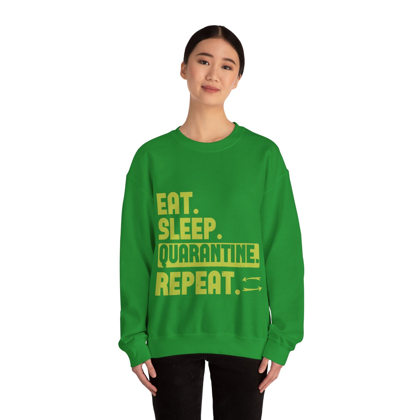 eat sleep quarantine repeat-01 — Unisex Heavy Blend Crewneck (G18000)