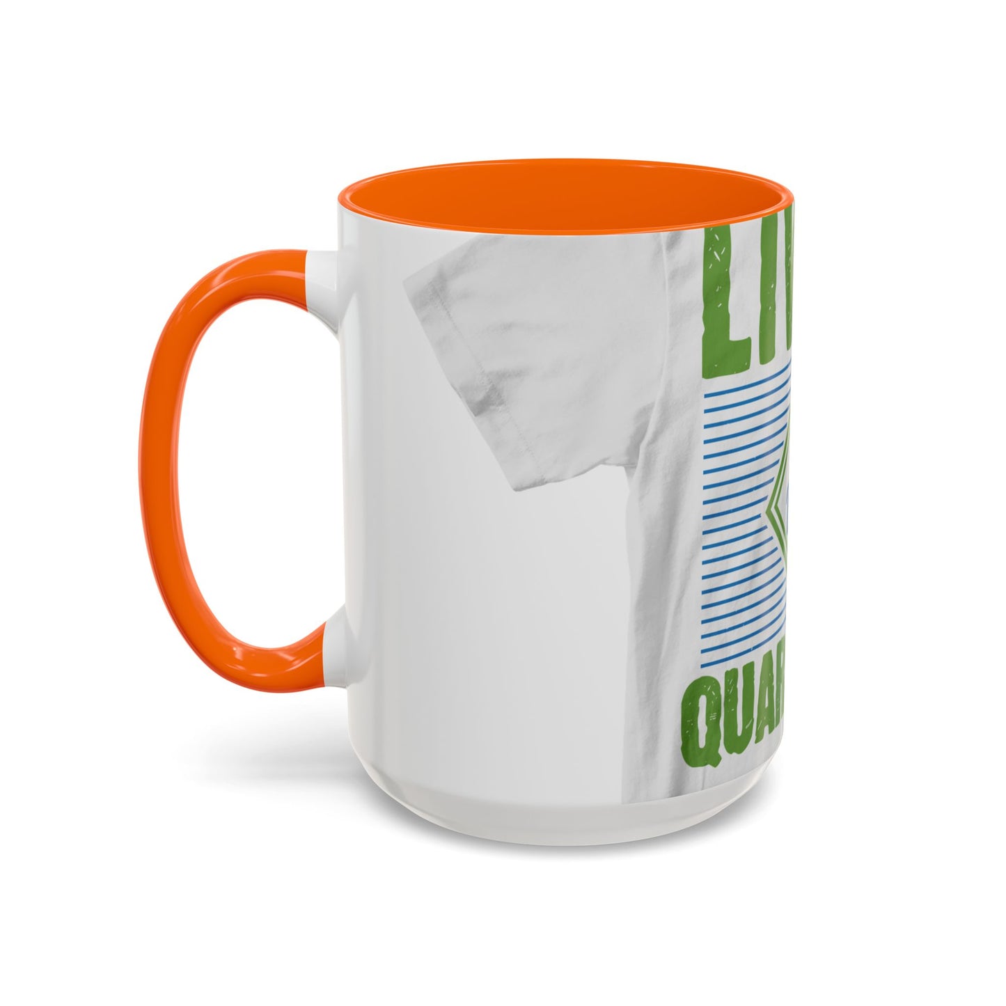 living my best quarantine — Accent Mug 11/15oz