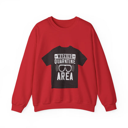 warning quarantine area — Unisex Heavy Blend Crewneck (G18000)