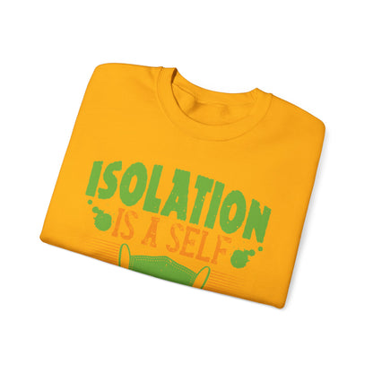 Isolation is a self-defeating dream-01 — Unisex Heavy Blend Crewneck (G18000)