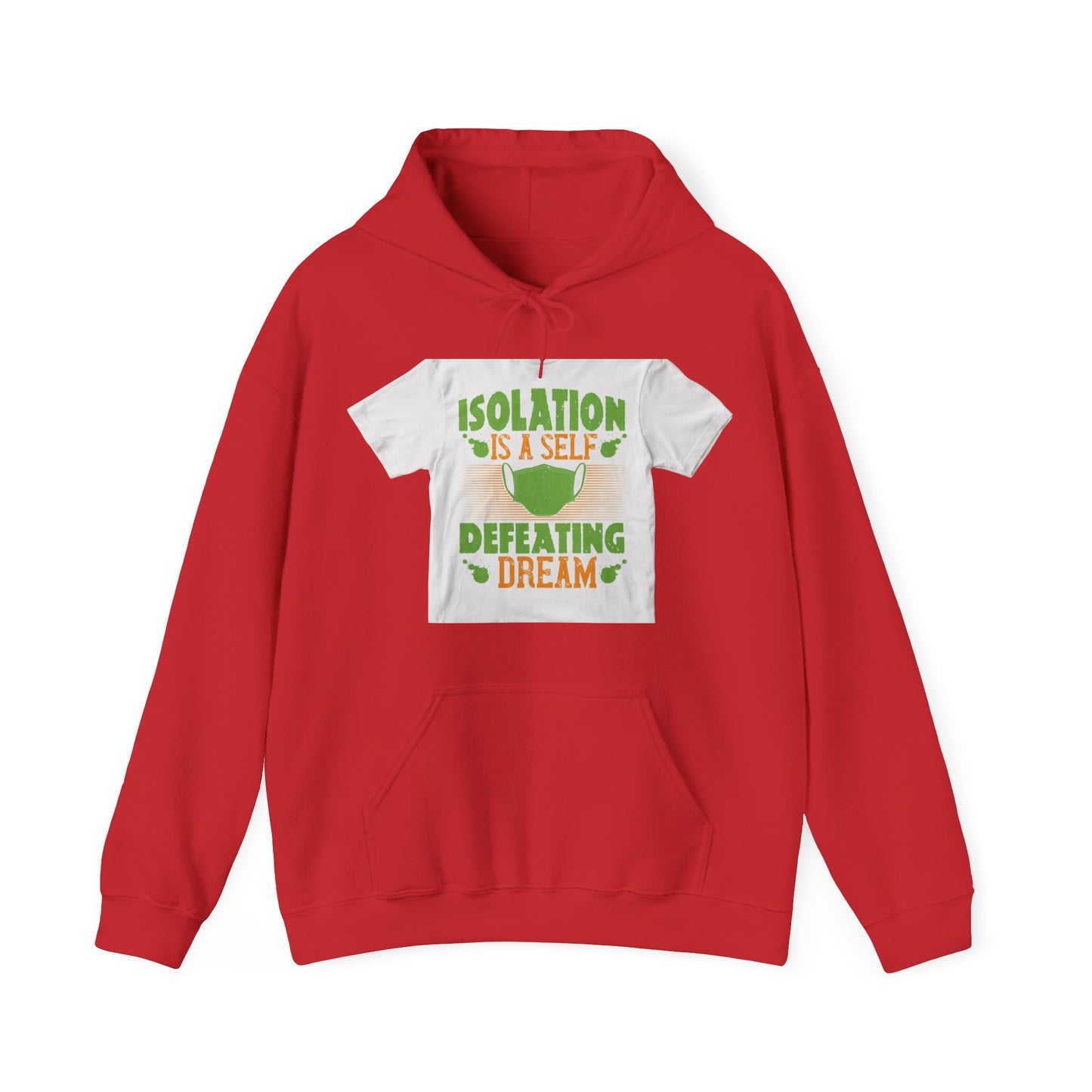 Isolation is a self-defeating dream — Unisex Heavy Blend Hoodie (G18500)