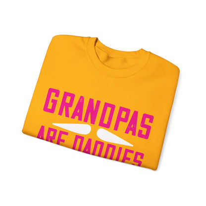 Grandpas are daddies with extra practice-01 — Unisex Heavy Blend Crewneck (G18000)