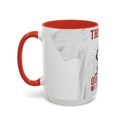 this is my quarantine — Accent Mug 11/15oz