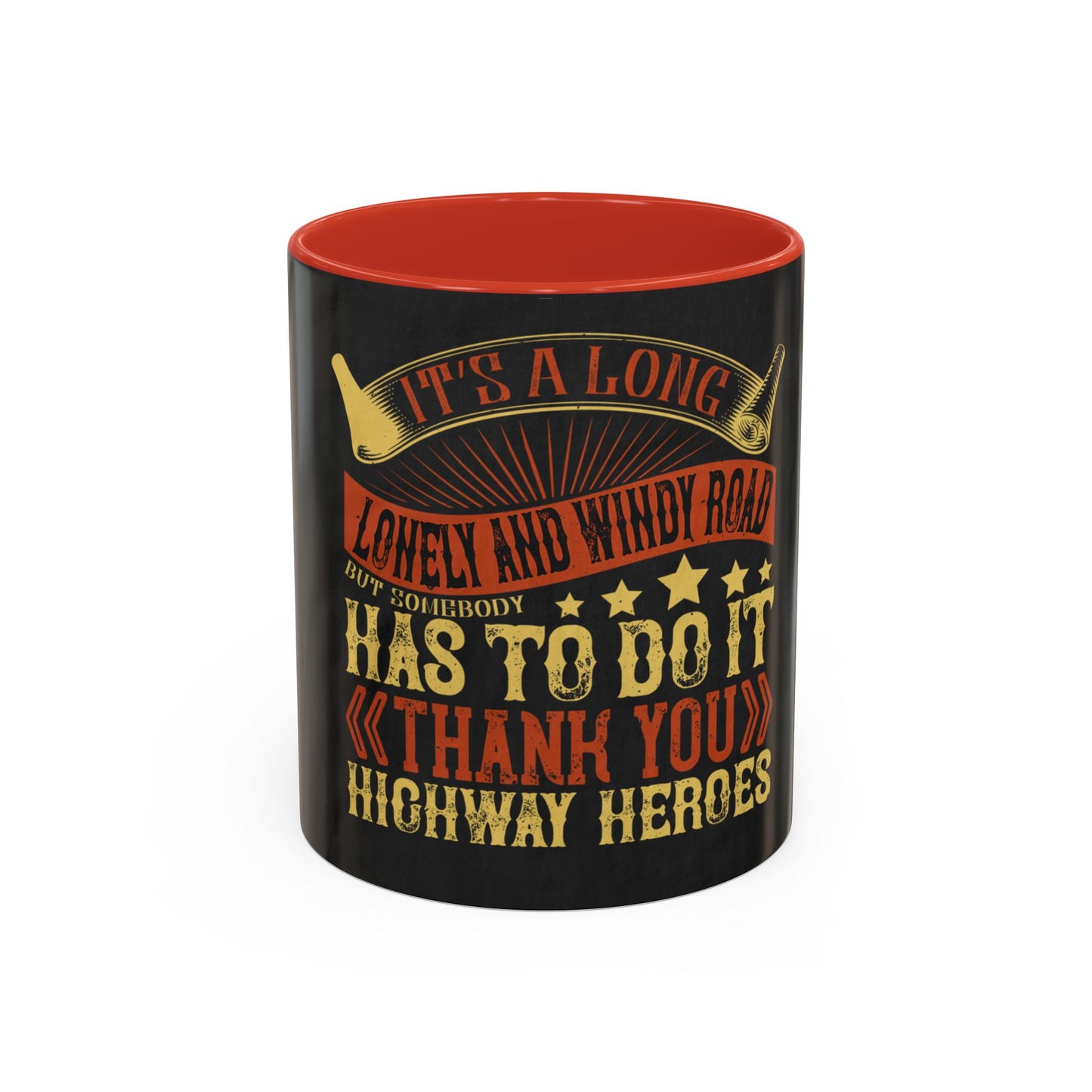 ItΓÇÖs a long, lonely and windy road (2) — Accent Mug 11/15oz