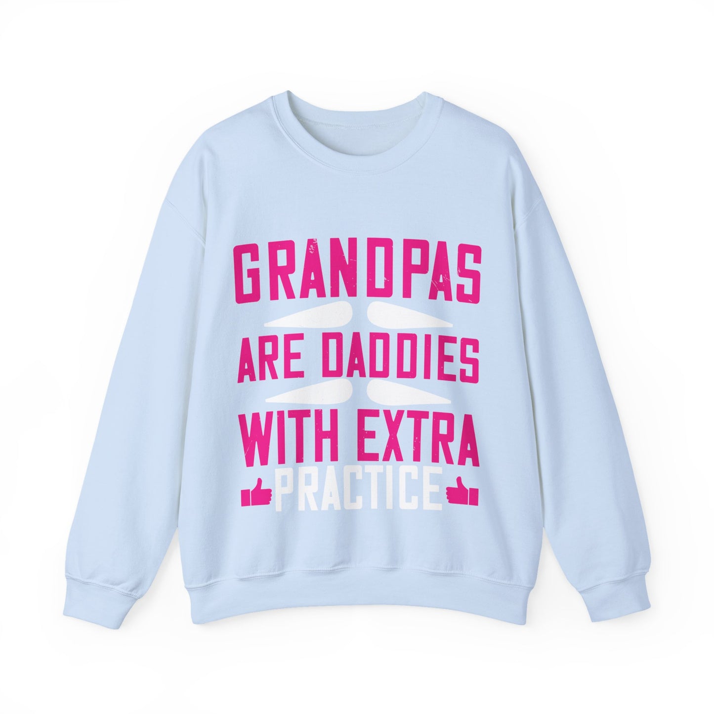Grandpas are daddies with extra practice-01 — Unisex Heavy Blend Crewneck (G18000)